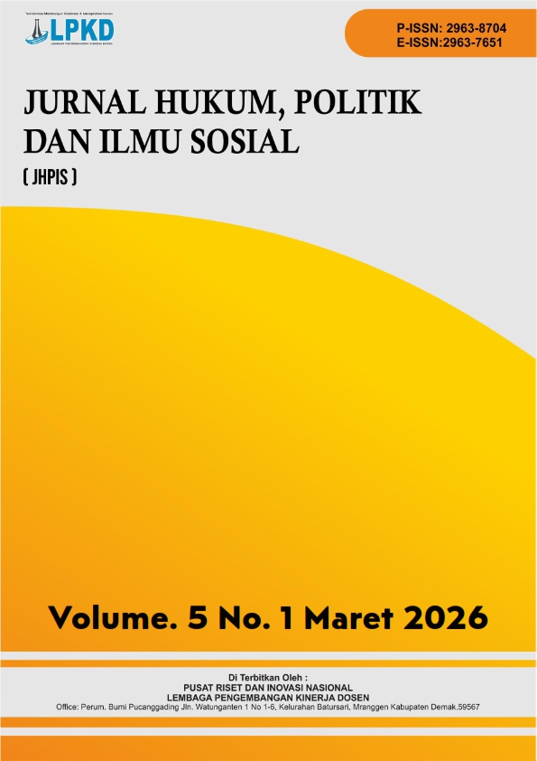 					View Vol. 5 No. 1 (2026): Maret : JURNAL HUKUM, POLITIK DAN ILMU SOSIAL
				