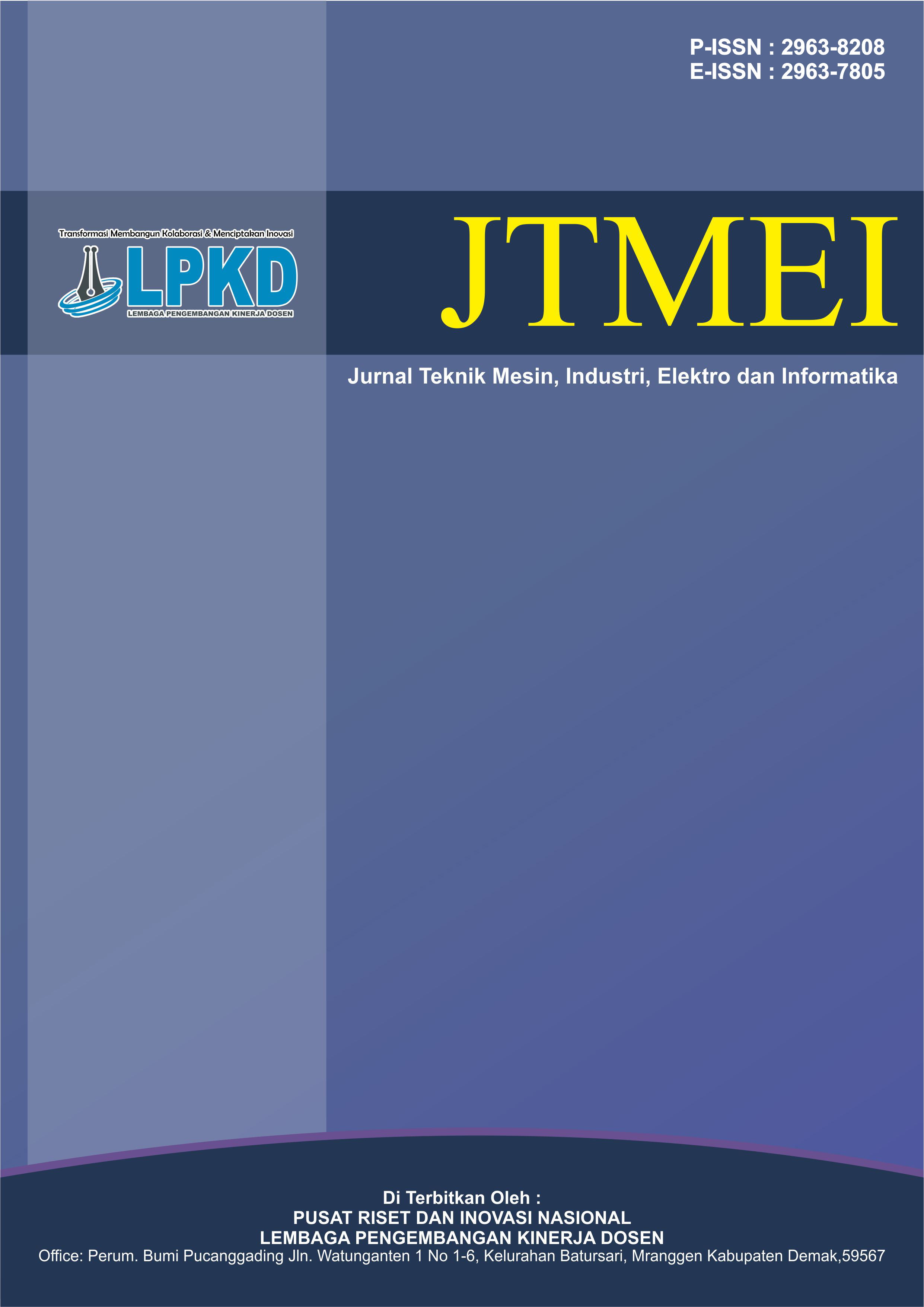 					View Vol. 5 No. 1 (2026): Maret: Jurnal Teknik Mesin, Industri, Elektro dan Informatika
				