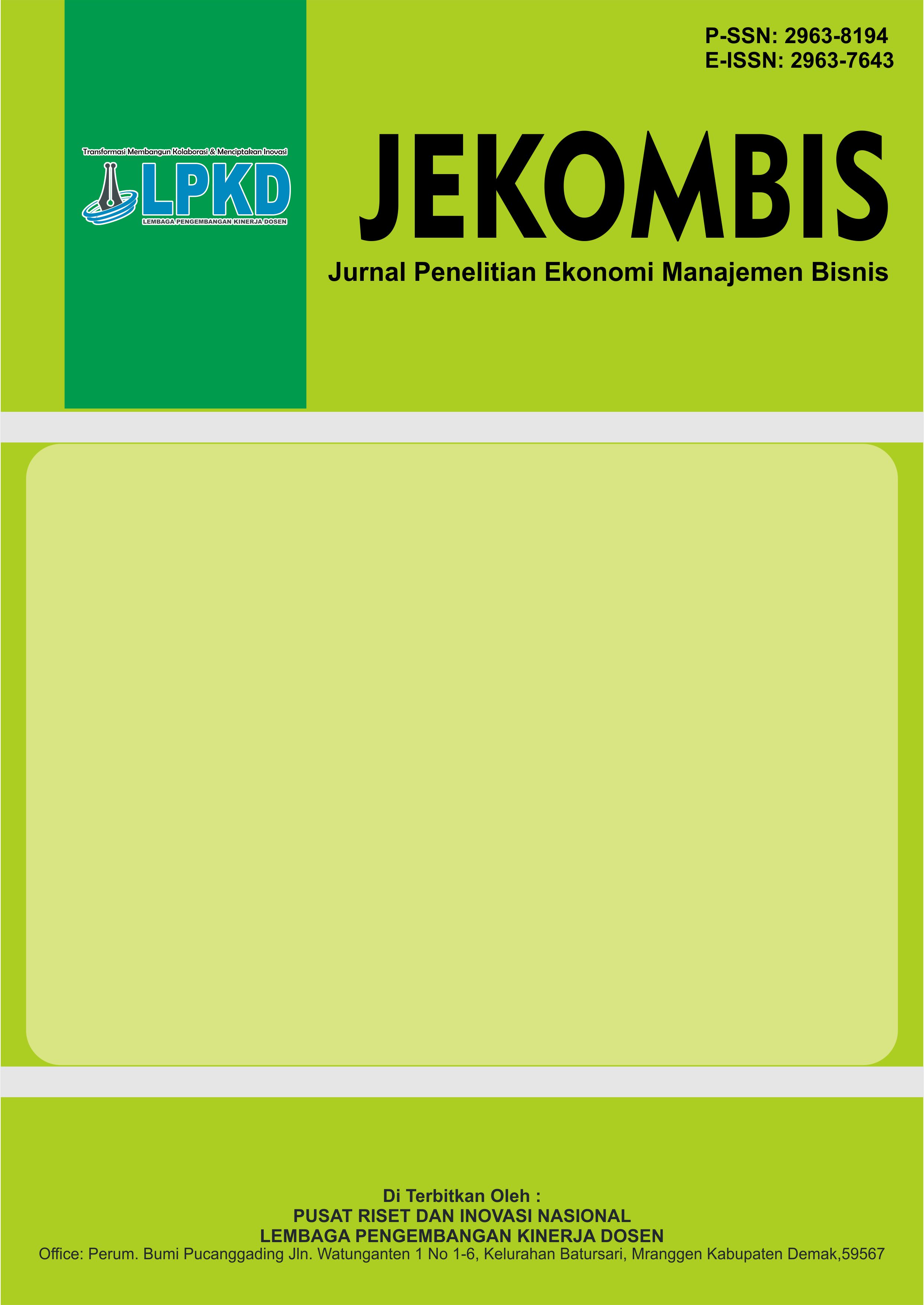 					View Vol. 5 No. 1 (2026):  Jurnal Penelitian Ekonomi Manajemen dan Bisnis
				